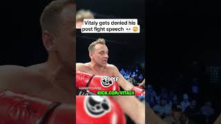 Vitaly gets denied his post fight speech 💀😢🥹#vitaly  #vitalyclips  #modeen  #kickclips