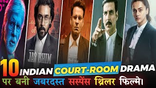 Top 10 Courtroom Movies of Bollywood | Top legal drama movies in Hindi | Top legal drama movies.