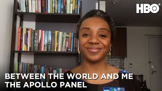 Between The World And Me (2020): The Apollo Panel | HBO