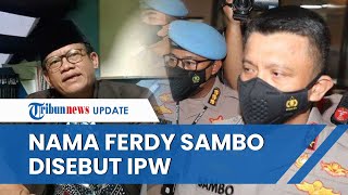 IPW Sebut Calon Tersangka Ke-3 Kasus Brigadir J Punya Posisi High Profile, Nama Irjen Sambo Diseret