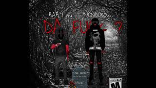 Baby146 ft/ vondo2xx/ who that