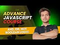 Logical Operators in JavaScript 🚀 | Advance JavaScript Tutorial