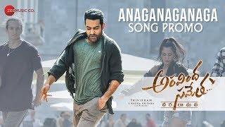 Anaganaganaga Song Promo | Aravindha Sametha | Jr. NTR, Pooja Hegde
