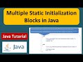 Multiple Static Initialization Blocks in Java | Java Multiple Static Initialization Examples