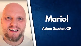 Mario! - Adam Szustak OP - konferencja | Forum [2.10.2020]