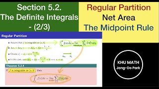 [미적분학1] 5.2절 (2/3) - 정적분 / Sec. 5.2b. The Definite Integrals - (2/3)