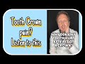 Tooth hurt after dental crown? Watch this!