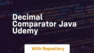 decimal comparator java udemy