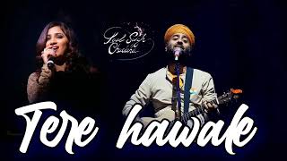 Tere Hawaale - Shreya Ghoshal & Arijit Singh | Laal Singh Chaddha
