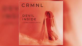 CRMNL - "Devil Inside (Lionel Fabert Remix)" (Official Audio)