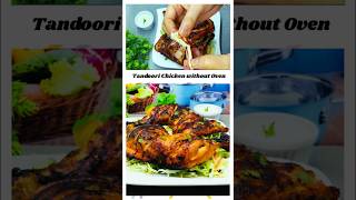 Tandoori Chicken Without Oven| Tandoori Chicken Recipe#youtubeshorts #shortsfeed #recipe