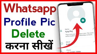 Whatsapp Ka Profile Photo Kaise Hataye !! How To Remove Whatsapp Profile Pic