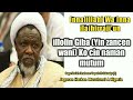 innalillahi wa inna ilaihirraji un ku saurara kuji illolin zancen wani daga sheikh ibraheem zakzaky