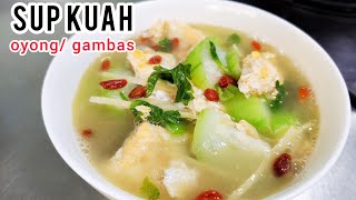 fresh...!!  How to cook Taiwanese style oyong/gambas soup