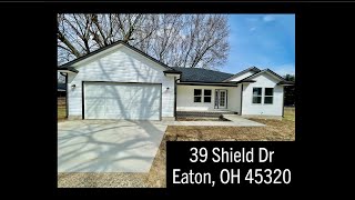 SOLD! 39 Shield Dr, Eaton, OH 45320 ~ NEW BUILD in Lake Lakengren with 3 beds \u0026 2 baths! A MUST SEE!