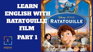 Enjoy learning  english with Disney  movies (ratatouille), "english-english"