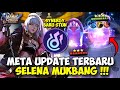 META UPDATE TERBARU SYNERGY BARU STUN !! SELENA ULTI TERUS AUTO MUKBANG !! Magic Chess Update 2024