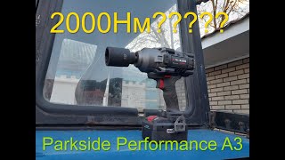 Краш-Тест!!! Гайковерт Parkside Performance A3!! 1898Нм! Надійний помічник для тракториста!!МТЗ ЮМЗ