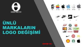 DÜNYACA ÜNLÜ MARKALARIN LOGO DEĞİŞİMİ! ŞAŞIRACAKSINIZ!