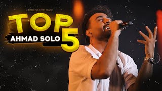 Ahmad Solo - Top 5 Vol.4  |  احمد سلو - 5 آهنگ برتر ، قسمت چهارم