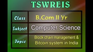 TSWREIS || Comp Science - Block Chain \u0026 Bitcoin System In India || Live With V Mani Chandana