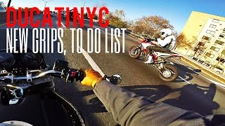 Ducati NYC v130 - BMX grips, To Do List