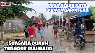 Blusukan Dukuh Tengger Desa Tempelmahbang Desa Kaya Budaya Di Blora | Nonton Barongan