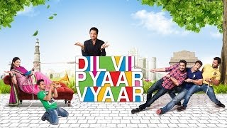 Dil Vil Pyaar Vyaar - Digital Poster | Gurdas Maan, Neeru Bajwa, Jassi Gill | Punjabi Movies 2014