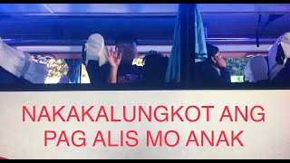 BUHAY BUKID: NAKAKALUNGKOT ANG PAG ALIS MO ANAK: LovelaceVLOG