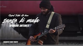 Sanson Ki Mala Pe - Metal  ! Andre Antunes - Cinematic Video Tribute - Nusrat Fateh Ali Khan 2023