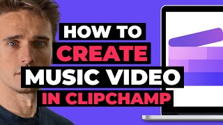 How To Create Music Video in ClipChamp