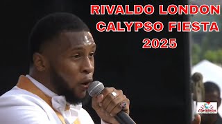 Rivaldo London Cyah Get a Borough 2025 Calypso Fiesta Semi -Finals Trinidad Carnival 2025