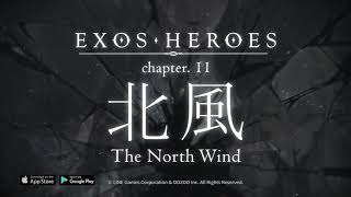 [EXOS HEROES] Chapter 11 The North Wind PV