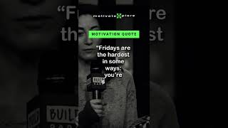 Fridays are the hardest .–Lauren Oliver Motivational Quote #shorts #motivation #inspiration