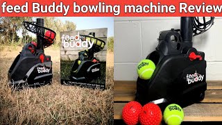 Feed Buddy Cricket Bowling machine Review || Good Quality || good price