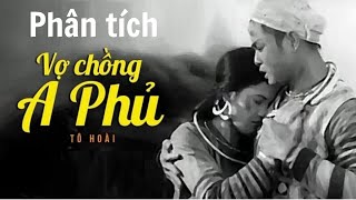 Phân tích ngắn gọn truyện ngắn Vợ Chồng A Phủ của Tô Hoài - NGẮN GỌN & CỰC DỄ HIỂU