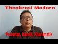 Theokrasi modern agama global Katolik, Protestan, Kharismatik