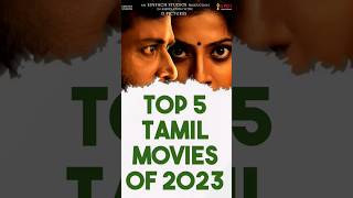 Top 5 Tamil Movies of 2023 | Genuine list | #top5movies #top5 #movierankings