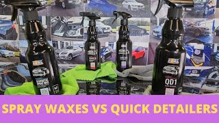 Quick Detailer VS Spray Wax