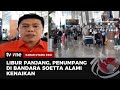 Arus Mudik Libur Panjang di Bandara Soetta Alami Kenaikan | Kabar Utama Pagi tvOne