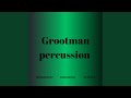 Grootman Percussion