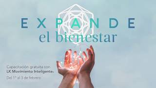 Expande el BienEstar – Capacitación online gratuita, introducción a LK Movimiento Inteligente®