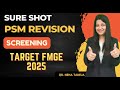 SURE SHOT  PSM FOR FMGE: SCREENING#fmge #upsc #inicet