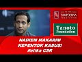 Nadiem Makarim Terperangkap Sampoerna & Tanoto Foundation ??