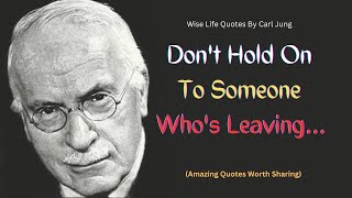 Wise Life Quotes By Carl Jung!! Inspirational Quotes. #life quotes #carl jung quotes