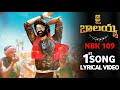 Jai Balayya 1st Song Lyrical Video | NBK 109 First Song ,Balakrishna , Thaman , Boby ,NBK 109 Teaser