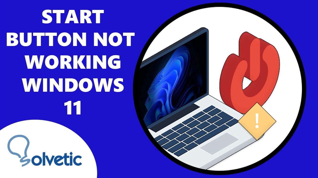 START BUTTON Not Working Windows 11 ️ FIX - YouTube