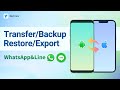 The Ultimate Guide to Transfer, Backup, Restore and Export WhatsApp & Line from Android to iPhone