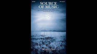 SOURCE OF MUSIC (SATB Choir) - Terry W. York/John Purifoy/Kathy Gladen Johnson/Kurt Kaiser