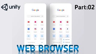 How To Make Web Browser In Unity [Part : 02]